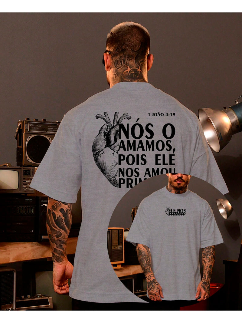 Camiseta Ele Nos Amou
