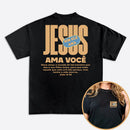 Camiseta Jesus Ama Você
