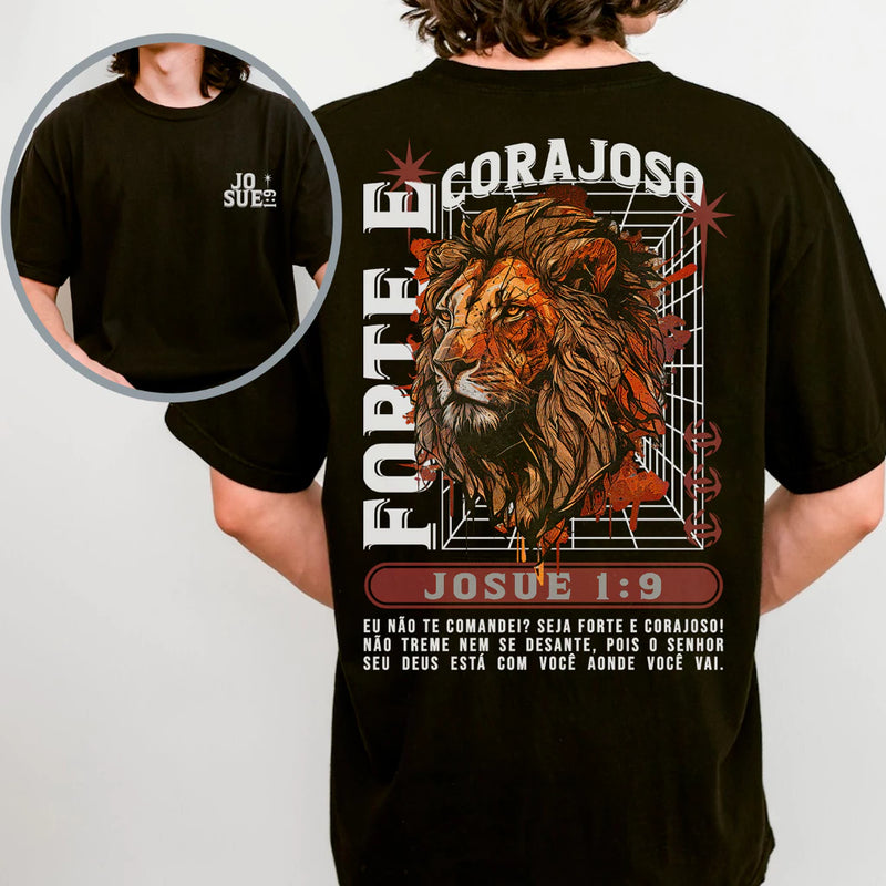 Camiseta Seja Forte E Corajoso - Oversized