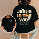 Camiseta Is The Way - Oversized
