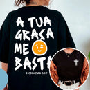 Camiseta A Tua Graça Me Basta - Oversized