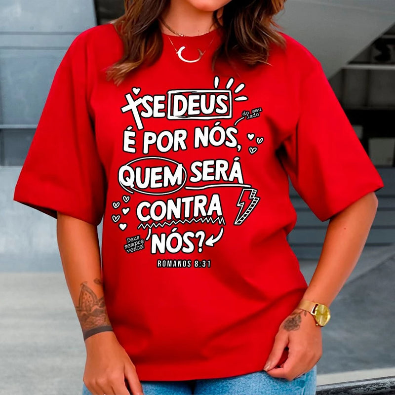 Camiseta Se Deus é por nós - Oversized