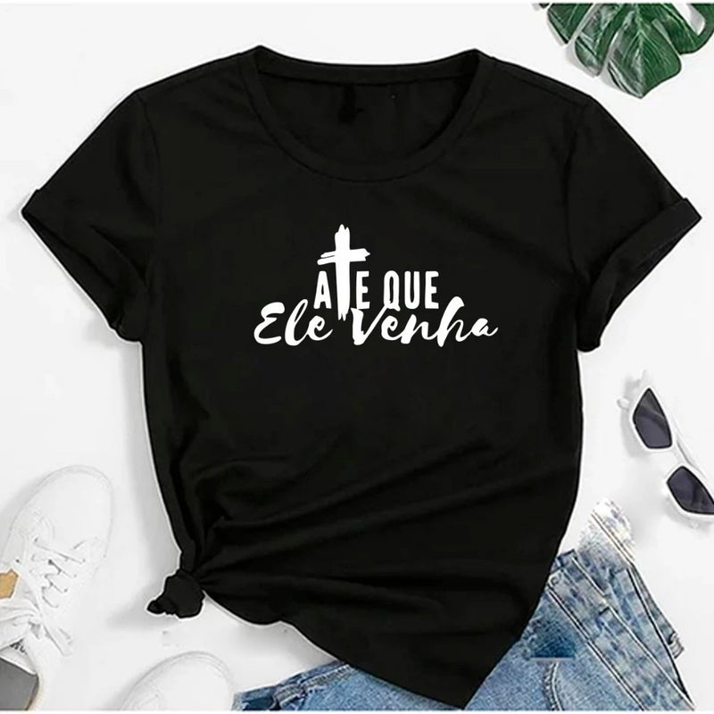 Camiseta Até que Ele Venha- Feminina
