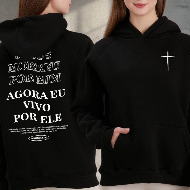 Moletom Jesus morreu por mim
