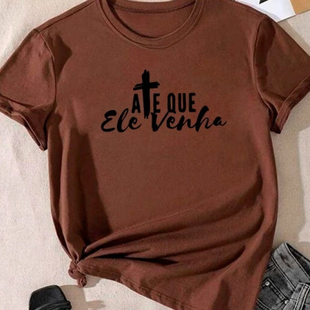 Camiseta Até que Ele Venha- Feminina